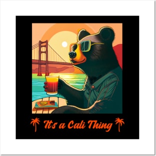 Its a Cali Thing Black Bear Chillin in California Sun Posters and Art